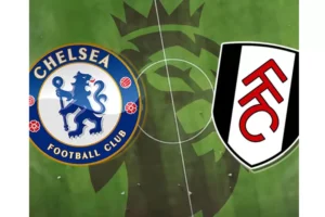Prediksi Chelsea Vs Fulham di Premier Leangue