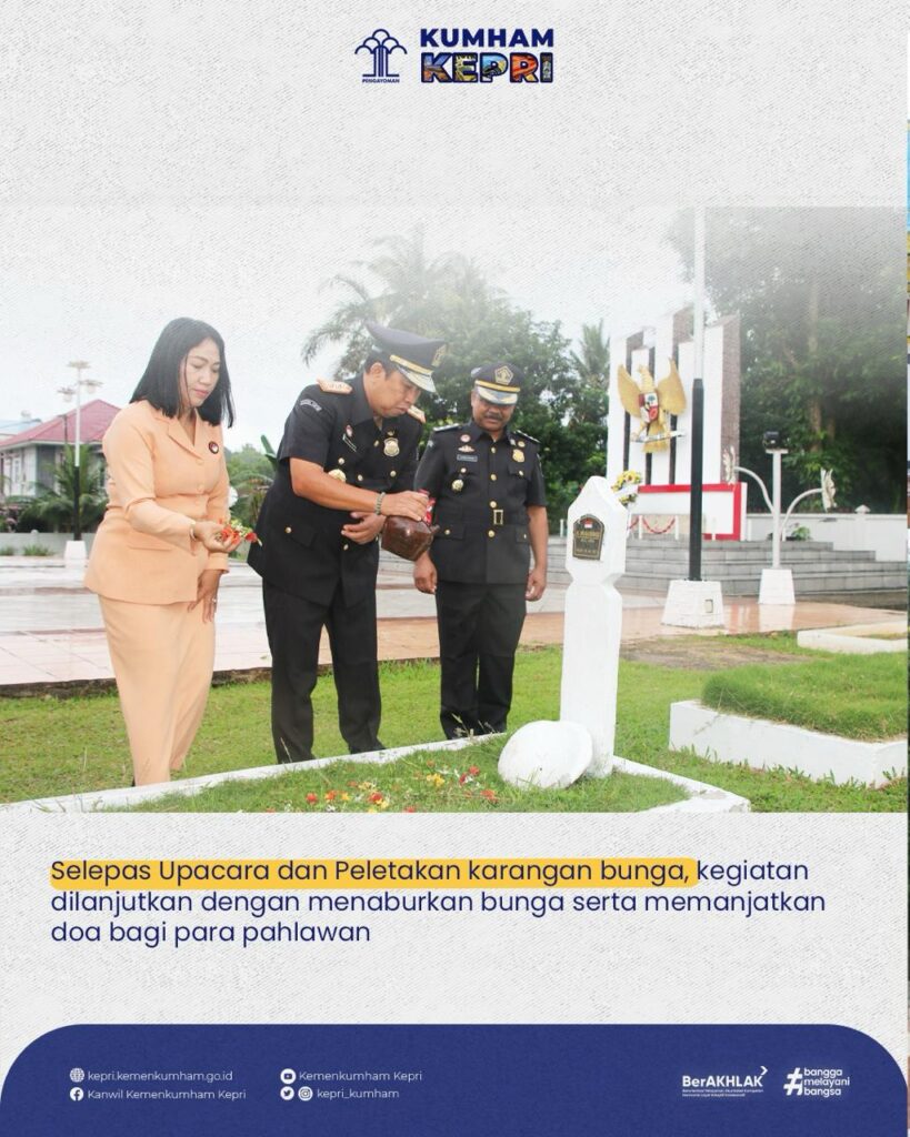 HBI ke 74, Kanwil Kemenkumham Kepri Upacara Tabur Bunga Kenang Jasa Pahlawan