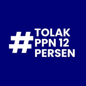 Tahun Baru 2025: Kenaikan PPN, Beban Baru Bagi Rakyat