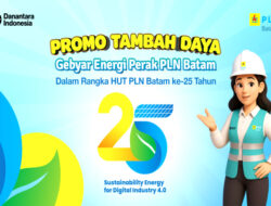PLN Batam Luncurkan Program “Gebyar Energi Perak” Sambut HUT ke-25
