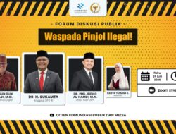 Forum Diskusi Publik Soroti Bahaya Pinjol Ilegal dan Pentingnya Literasi Digital