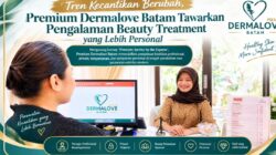 Tren Kecantikan Berubah, Premium Dermalove Batam Tawarkan Pengalaman Beauty Treatment yang Lebih Personal